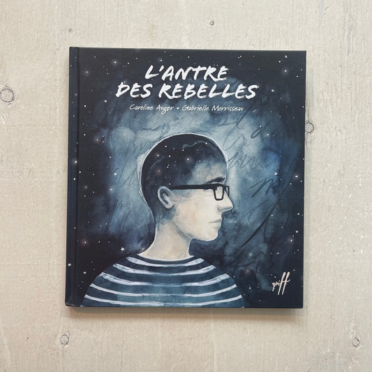 L'antre des rebelles, par Éditions de l'Isatis
