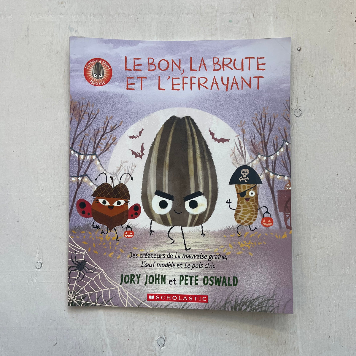 Livre Le bon, la brute et l'effrayant, par Scholastic